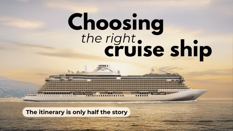 Regent Seven Seas Prestige at sea with the words “Choosing the right cruise ship”