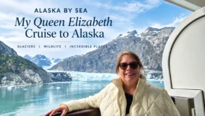 Bears, Glaciers & Whales: My Alaska Cruise Aboard Queen Elizabeth